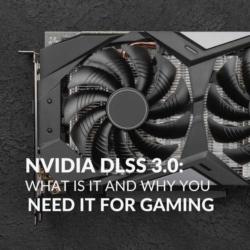 NVIDIA DLSS 3.0